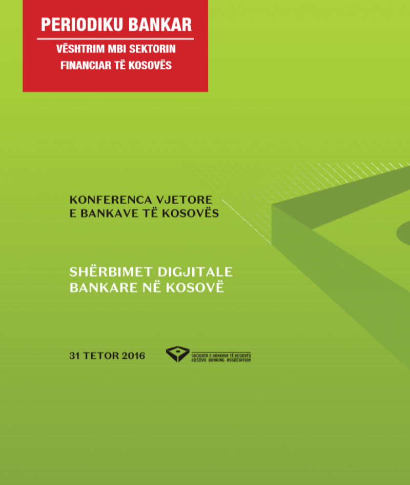 Periodiku Bankar - Tetor 2016 - Kosovo Banking Association